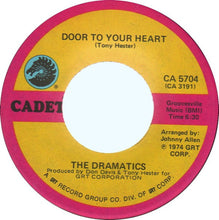 Load image into Gallery viewer, The Dramatics : Choosing Up On You / Door To Your Heart (7&quot;, Single)