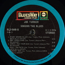 Load image into Gallery viewer, Big Joe Turner : Singing The Blues (LP, Album, RE)