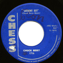 Load image into Gallery viewer, Chuck Berry : Anthony Boy (7", Single)