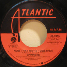 Load image into Gallery viewer, Spinners : The Rubberband Man / Now That We're Together (7", Single, PL)