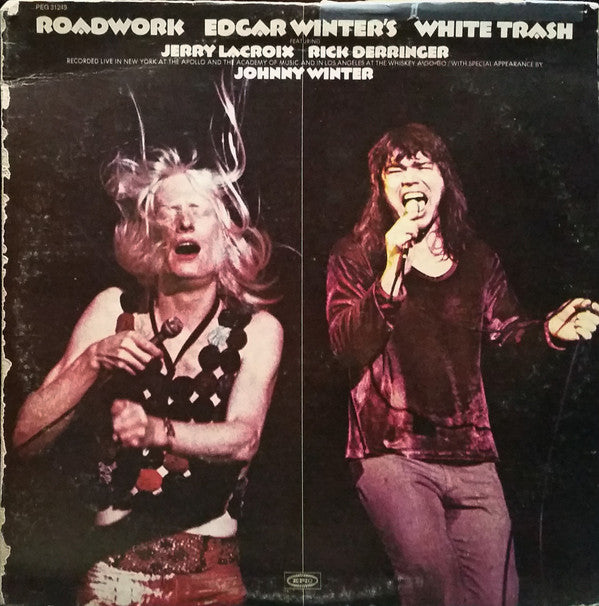 Edgar Winter's White Trash : Roadwork (2xLP, Album, RE, Car)