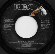 Load image into Gallery viewer, Alabama : Feels So Right (7", Single, Styrene, Ind)