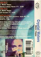 Load image into Gallery viewer, Crystal Waters : Makin&#39; Happy (Cass, Single)