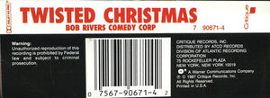 Bob Rivers Comedy Corp : Twisted Christmas (Cass, Album)