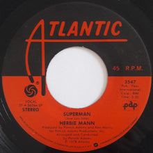 Load image into Gallery viewer, Herbie Mann : Superman (7")