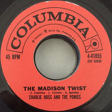 Load image into Gallery viewer, Charlie "Hoss" Singleton Combo : The Madison Twist / The Raunchy Twist (7", Single)