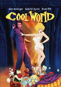 Cool World  DVD 1992 Brad Pitt, Kim Basinger, Gabriel Byrne, Ralph Bakshi