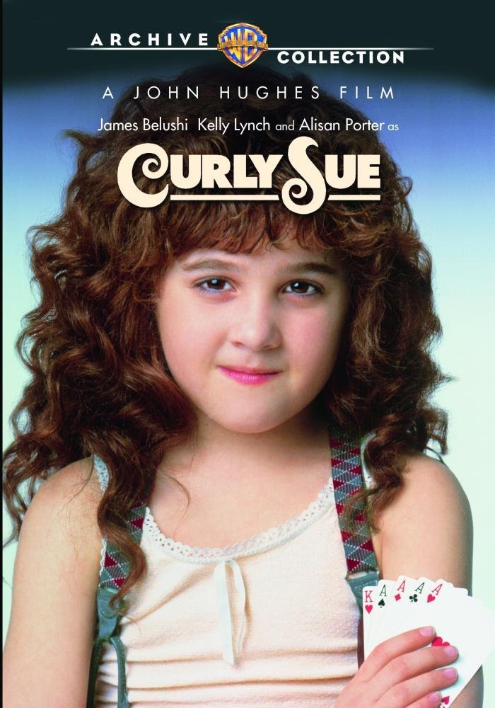 Curly Sue - DVD - 1991 James Belushi, Kelly Lynch, Alisan Porter, John Getz