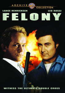 Felony - DVD - 1996 - Lance Henriksen  Leo Rossi  Joe Don Baker  Charles Napier