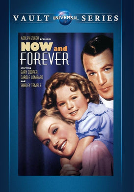 Now and Forever - DVD - 1934 - Gary Cooper - Shirley Temple - Carole Lombard