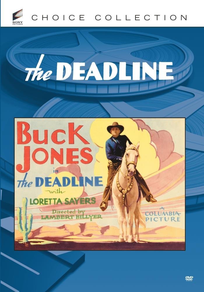 The Deadline - DVD - 1931 Buck Jones, Loretta Sayers, Robert Ellis